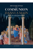 Bref examen critique de la communion dans la main