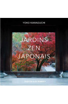 Jardins zen japonais