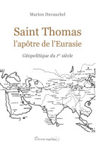 Saint thomas, l'apôtre de l'eurasie