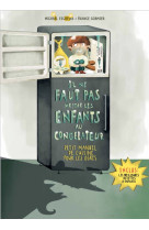 Il ne faut pas mettre les enfants au congélateur - petit man