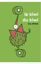 Le kiwi du kiwi