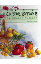 Cuisine lorraine des 4 saisons