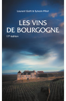 Les vins de bourgogne : 17eme edition