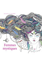 Femmes mystiques - dessins à colorier