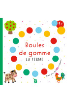 Boules de gomme - la ferme