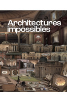 Architectures impossibles