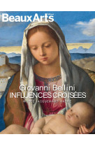 Giovanni bellini, influences croisées