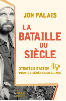 La bataille du siècle