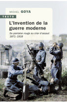 L'invention de la guerre moderne