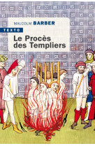 Le procès des templiers