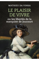 Le plaisir de vivre