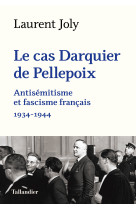 Le cas darquier de pellepoix