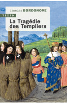 La tragédie des templiers