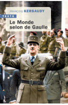 Le monde selon de gaulle