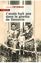 J’avais huit ans dans le ghetto de varsovie