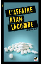 L'affaire ryan lacombe