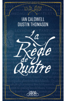 La règle de quatre