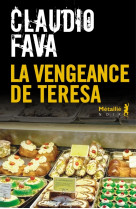 La vengeance de teresa