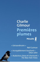 Premières plumes