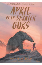 April et le dernier ours