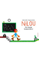 Nilou fini l'école buissonnière !