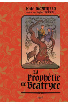 La prophétie de beatryce