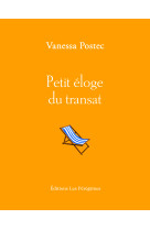 Petit éloge du transat