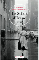 Le siècle d'irene