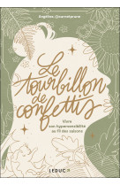 Le tourbillon de confettis