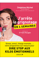 J'arrête le grignotage en 4 semaines