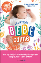 La méthode bébé calme