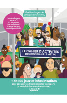 Le cahier d’activités des gens dans le métro