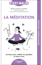 La méditation, c'est malin - ne 15 ans