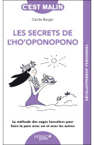 Les secrets de l'ho'oponopono, c'est malin - ne 15 ans