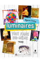 Tout faire soi-même - luminaires