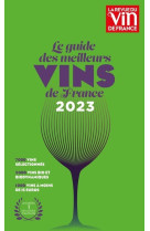 Le guide des meilleurs vins de france 2023