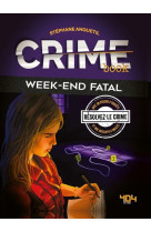 Crime book - week-end fatal