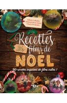 Le livre de recettes des films de noël