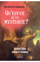 Qu'est-ce qu'un mystique ?