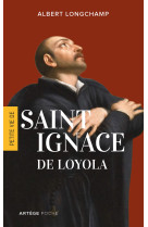 Petite vie de saint ignace de loyola