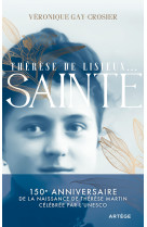 Thérèse de lisieux... sainte