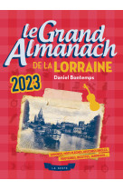 Le grand almanach de la lorraine 2023