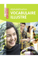 Alphabétisation : vocabulaire illustré