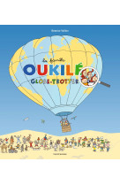 La famille oukilé globe-trotter