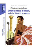 L'incroyable destin de joséphine baker, artiste libre et engagée