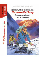 L'incroyable aventure d'edmund hillary, le conquérant de l'everest