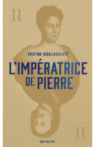 L'impératrice de pierre