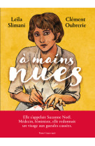 A mains nues - 1900-1921 - tome 1