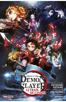 Demon slayer : le roman du film - le train de l'infini