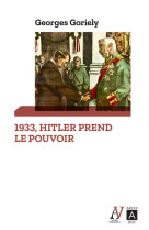 1933, hitler prend le pouvoir